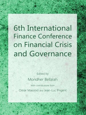 cover image of 6th International Finance Conference on Financial Crisis and Governance